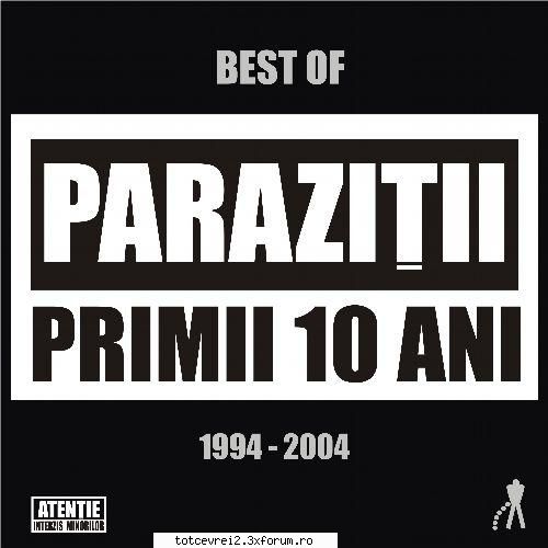 PARAZITII ALBUME - 2004 - Parazitii - Primii 10 Ani (CD 1) Download - hip-hop