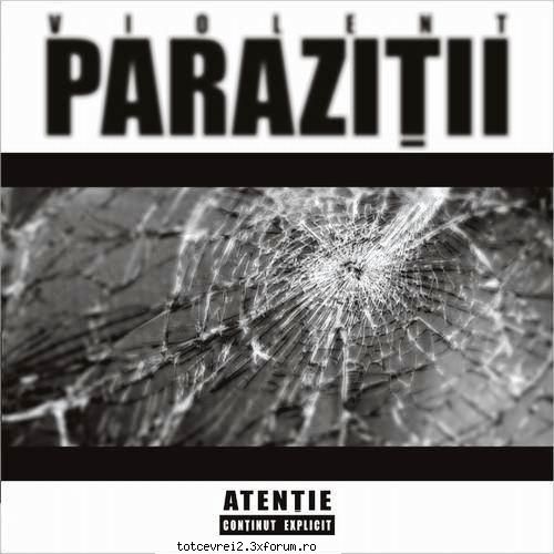 PARAZITII ALBUME - 2005 - Parazitii - Violent (Single CD).rar - hip-hop