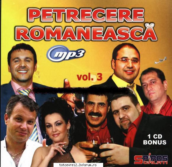 Petrecere Romaneasca Vol.3 [Album Mp3 Original] (2011) Exclusiv - Petrecere Romaneasca Vol - Muzik Populara